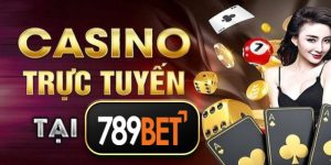 Chơi casino trực tuyến trên điện thoại tại 789BET năm 2023